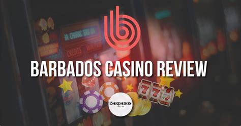 barbarous casino|CASINOS in BARBADOS .